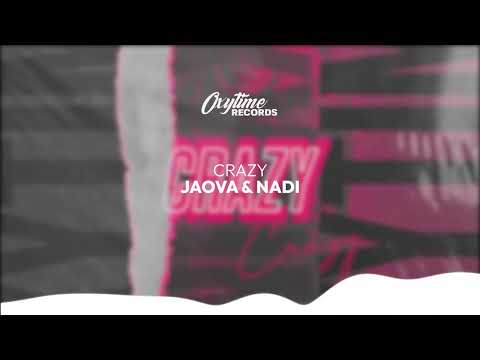 JAOVA, NADI - Crazy (Official audio)