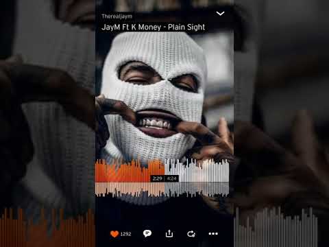 K Money x JayM - Plain Sight