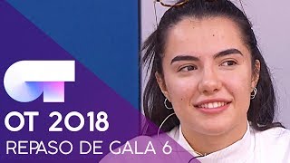 REPASO DE GALA | GALA 6 | OT 2018