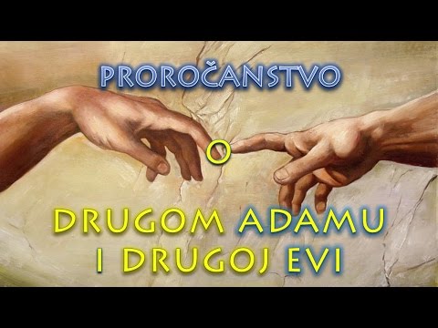 Isus kao drugi Adam - proročanstvo o drugom Adamu i drugoj Evi