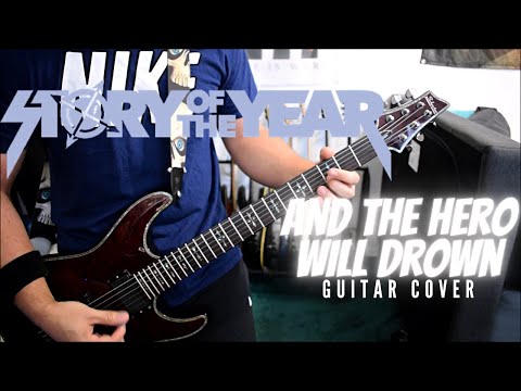 Story Of The Year - And The Hero Will Drown (Guitar Cover)
