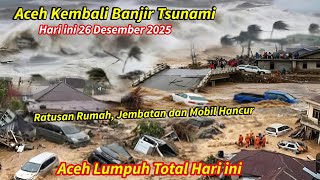 Download lagu BARU SAJA ACEH BANJIR MIRIP TSUNAMI HARI INI,700 RUMAH HANCUR,50 JEMBATAN PUTUS,RATUSAN MOBIL HANYUT mp3