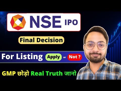 NSE IPO Final Decision - Apply or not? | GMP Crash Reason, Comparison, Listing, Long & Imp Points