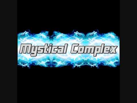 Mystical Complex - Adrenaline (Hyper Mood)