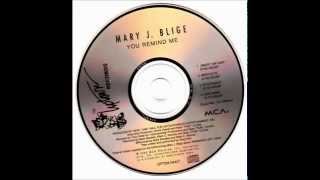 Mary J. Blige - You Remind Me (Bentley&#39;s Remix)