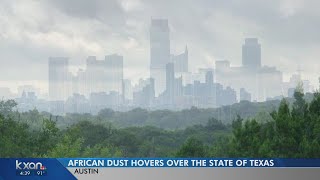 African dust sweeps through Austin — how are your allergies