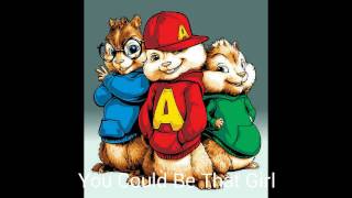 You Could Be That Girl - Brantley Gilbert (Chipmunks Version)