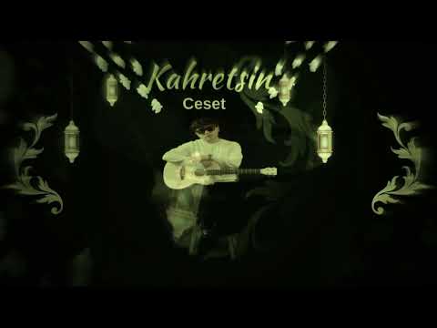 Ceset - Kahretsin
