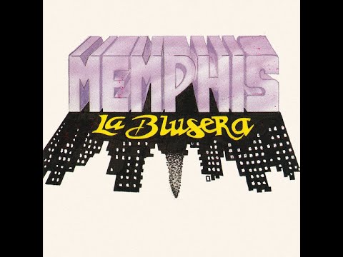 Memphis La Blusera - EXITOS💥 -😎