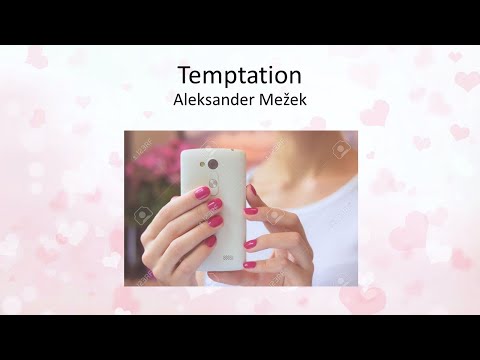 Temptation (lyrics / angleško besedilo) - Aleksander Mežek