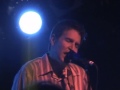 Steve Wynn-When You Smile / See That My Grave is Kept Clean-2005 11 18 Bologna