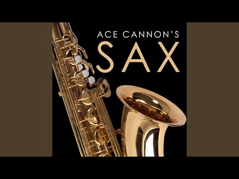 Download Ace Cannon Then You Can Tell Me Goodbye Mp3 dan Mp4 2018