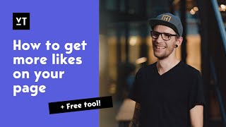 How To Get More Free Likes on Your Business Facebook Page
