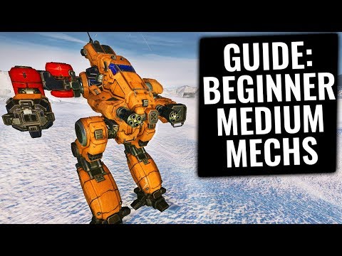 BEST MEDIUM MECHS FOR BEGINNERS - MWO Beginner Guide - Mechwarrior Online 2021 MWO
