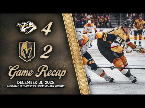 HIGHLIGHTS | Nashville Predators 4, Vegas Golden Knights 2 | Dec. 31, 2025