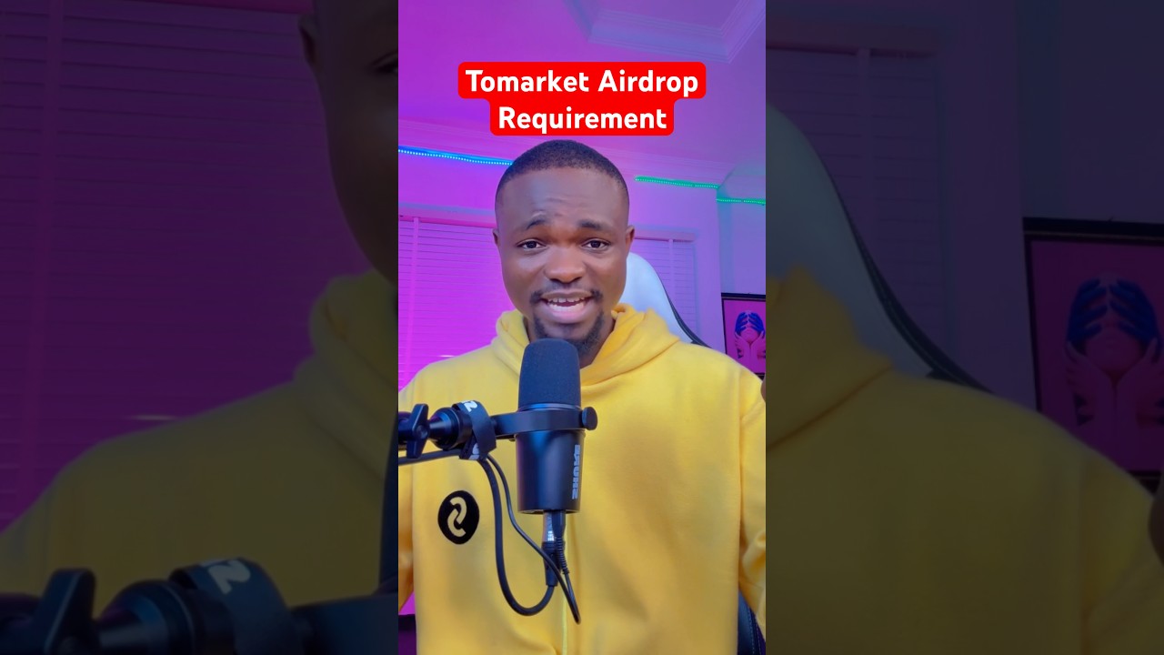 Tomarket 🍅 Airdrop Requirement