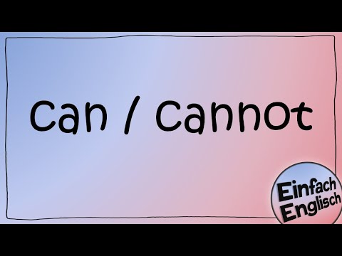 Can and cannot - simply explained | Simply English