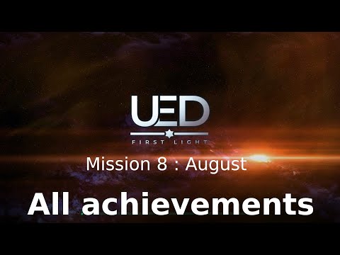 UED: First Light - Mission 8 - Deathless