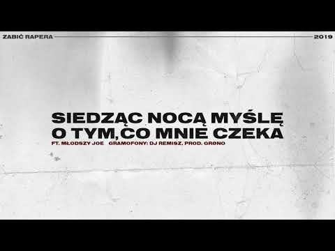 SZESNY - Siedząc nocą myślę o tym, co mnie czeka ft. Młodszy joe (Gramofony:DJ REMISZ prod.GRØNO)