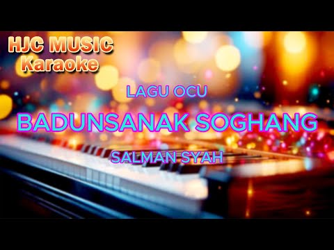 Bandunsanak Soghang - Lagu Ocu Karaoke