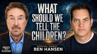 #77 What Should We Tell The Children - Need To Know - September 2026