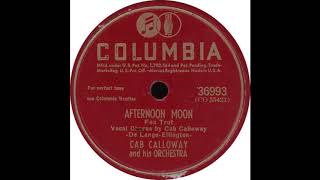 Columbia 36993 - Afternoon Moon - Cab Calloway