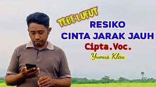 Download lagu TEBE LUFUT || RESIKO CINTA JARAK JAUH || VOC YUNUS KLAU ORIGINAL SONG mp3 Download lagu TEBE LUFUT || RESIKO CINTA JARAK JAUH || VOC YUNUS KLAU ORIGINAL SONG mp3