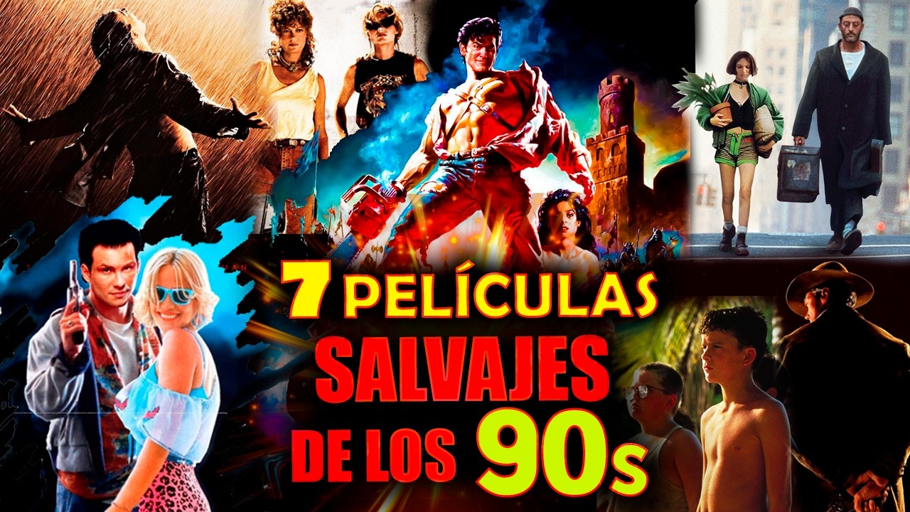 7 PELICULAS SALVAJES DE LOS 90s ALGO OLVIDADAS
