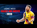 MAKE ME MOVE MESSI SKILLS AND GOALS 2019 20