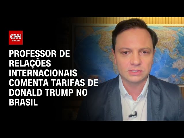 Professor de Relações Internacionais comenta tarifas de Donald Trump no Brasil | LIVE CNN