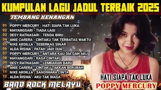 Download lagu TEMBANG KENANGAN-POPPY MERCURY- MAYANGSARI- ANIE CARERA- NIKE ARDILLA- ALDA RISMA- POPPY MERCURY mp3