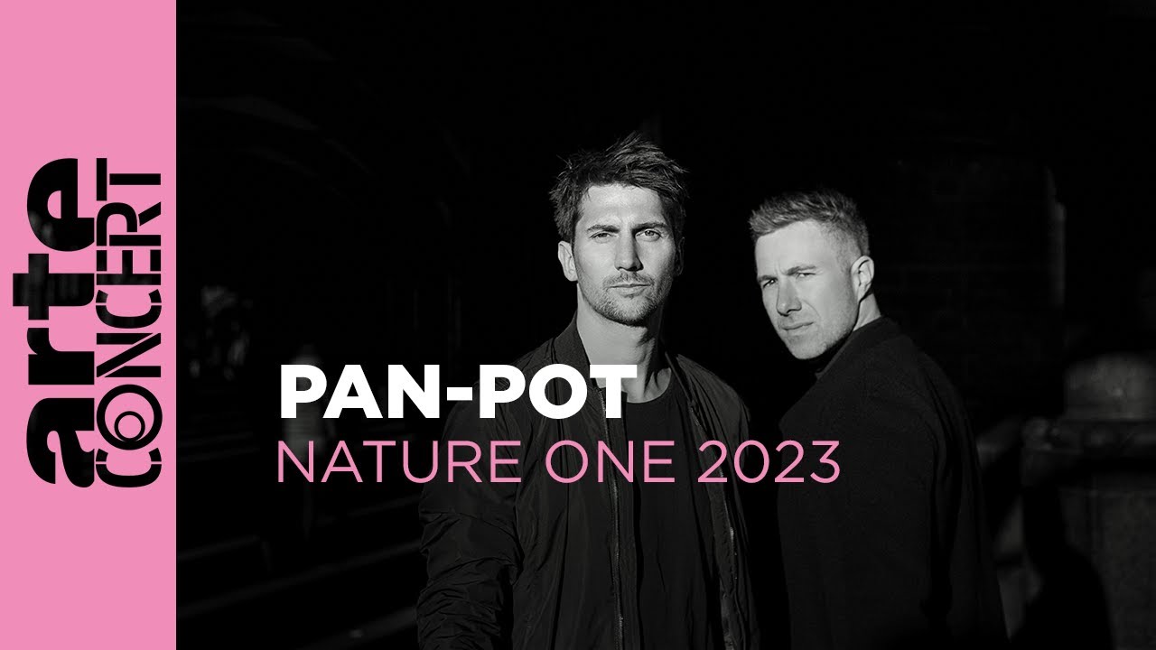 Pan-Pot - Pan-Pot - NATURE ONE 2023 - ARTE Concert