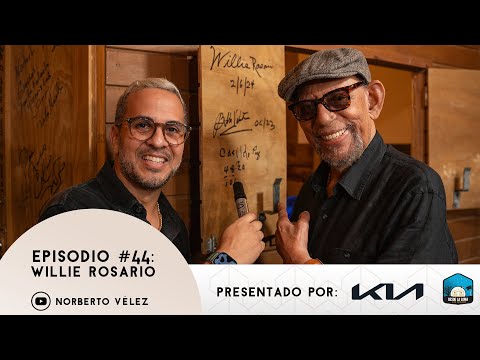 SESIONES DESDE LA LOMA EP.44 - Willie Rosario