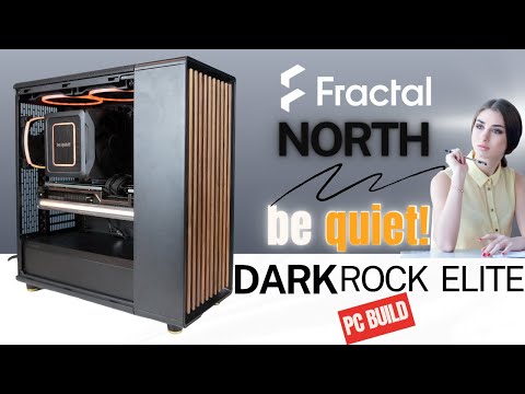 Fractal North | be quiet - Dark Rock Elite + RX 7800XT Pc Build