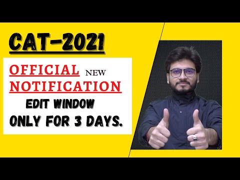 CAT 2021 | Registration Form Edit Window | Official Notification