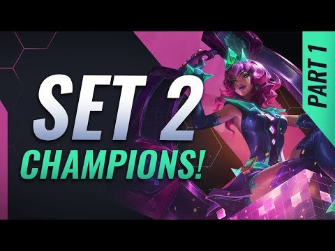 Set 2 Champions Guide Part 1 - Teamfight Tactics Patch 9.22 PBE