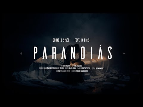 Bruno x Spacc - Paranoiás ft. M Ricch (OFFICIAL MUSIC VIDEO)