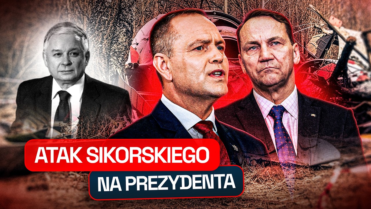 SIKORSKI. SMOLEŃSK. ATAK NA PREZYDENTA NAWROCKIEGO I KACZYŃSKIEGO