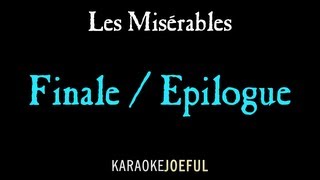 Les Miserables Finale (Epilogue) Karaoke / instrumental