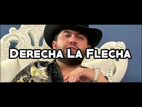 Derecha La Flecha: Deorro, Luis R Conriquez, Tony Aguirre