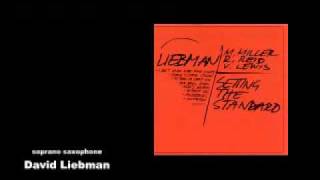 Dave Liebman - Milestones