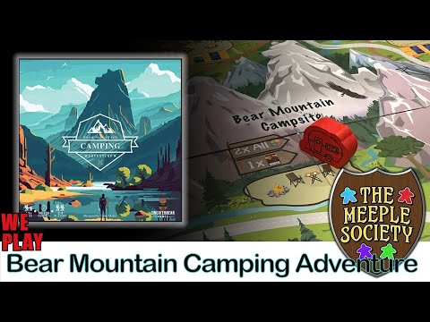 Bear Mountain Camping Adventure:  Rules Teach & Playthrough
