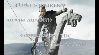 Floki&#39;s Journey | Embrace of the Endless Ocean | Amon Amarth
