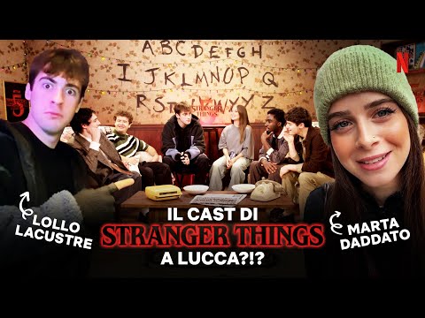 Marta DADDATO e Lollo LACUSTRE incontrano il cast di STRANGER THINGS?