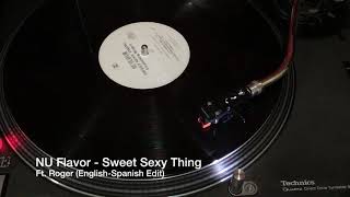 NU Flavor ft.Roger - Sweet Sexy Thing (English-Spanish Edit)
