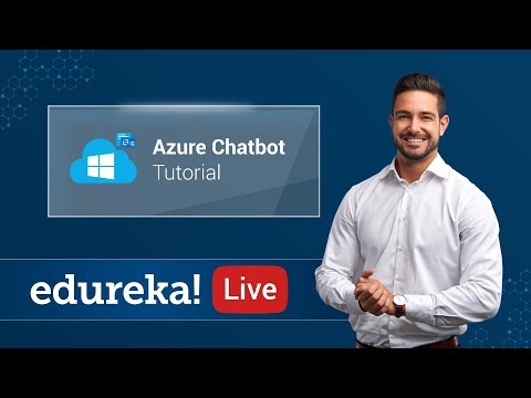 Azure Bot Service | Azure Chatbot Tutorial | Azure Certification Training | Edureka