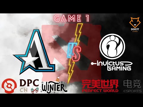TEAM ASTER VS INVICTUS GAMING | GAME 01 | BO3 | DIVISION 1 | DPC CHINA WINTER TOUR 2023