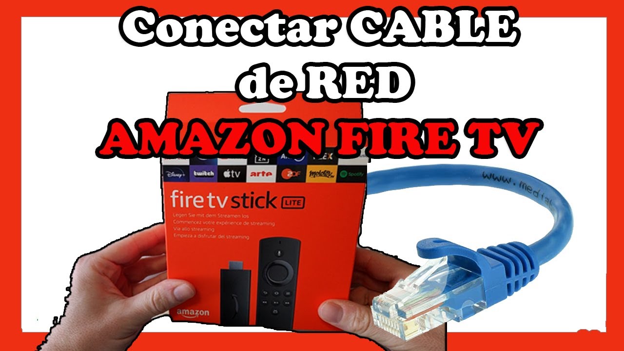 🔌 Conectar CABLE de RED AMAZON FIRE TV Stick