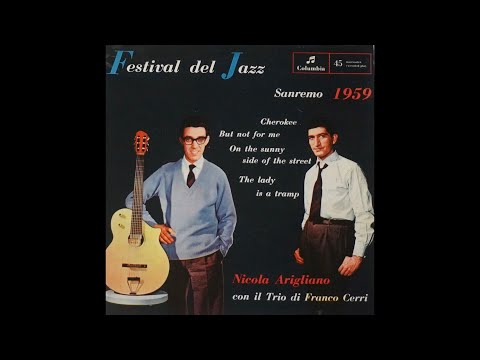 Nicola Arigliano  :   Festival del jazz - SANREMO 1959  (  Italian Jazz Vocals   e... . Vol. 1 )