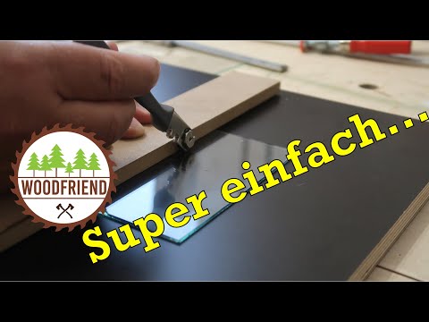 Glass cutting DIY for woodworkers